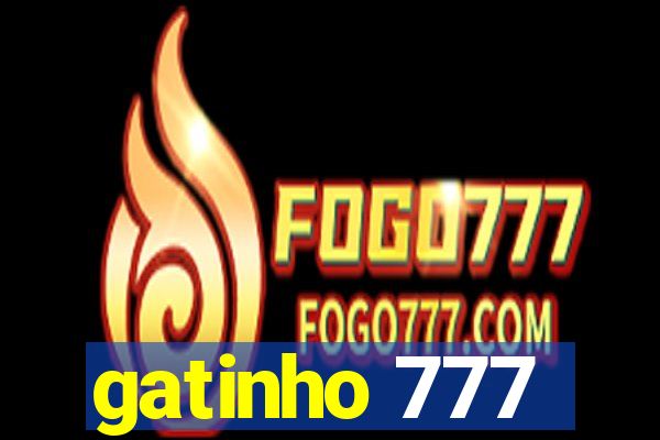 gatinho 777